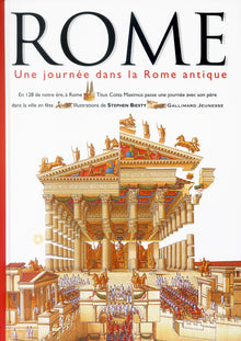 Rome : Une journée dans la Rome antique