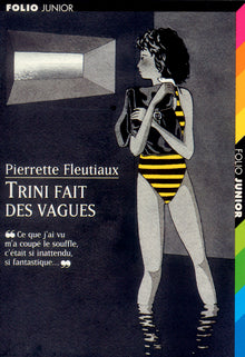 Trini fait des vagues