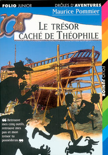 Drôles d'aventures, 1 : Le trésor caché de Théophile