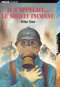 Il s'appelait... le Soldat inconnu