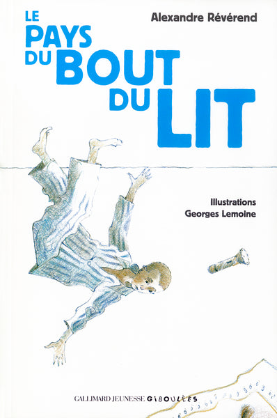 Le pays du bout du lit