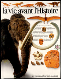 LA VIE AVANT L'HISTOIRE