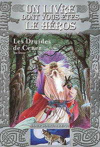 LES DRUIDES DE CENER