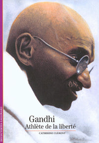 Gandhi, athlète de la liberté