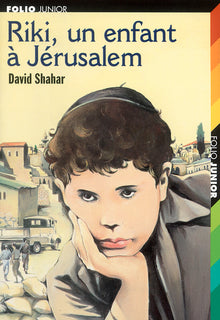 Riki, un enfant à Jérusalem