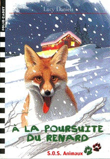 S.O.S. animaux, 21 : À la poursuite du renard