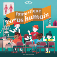 Fantastique corps humain