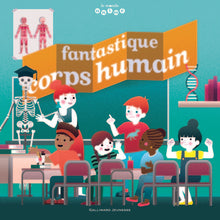 Fantastique corps humain