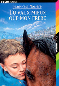 Tu vaux mieux que mon frère