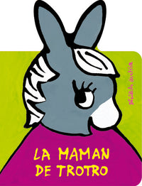 La maman de Trotro