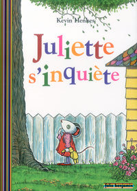 Juliette s'inquiète