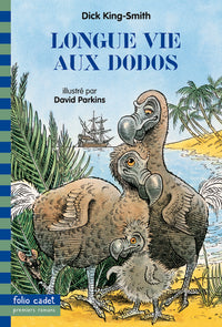 Longue vie aux dodos