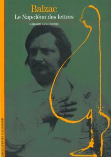 Balzac, Napoléon des lettres