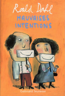 Mauvaises intentions: Neuf histoires à faire frémir