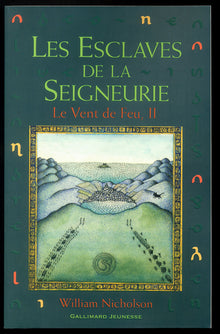 Le Vent de Feu, 2 : Les Esclaves de la Seigneurie
