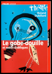 Le Gobe-douille et autres diablogues