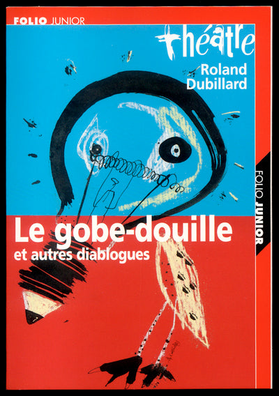 Le Gobe-douille et autres diablogues