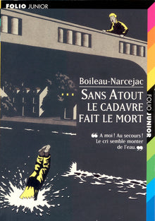 Le cadavre fait le mort