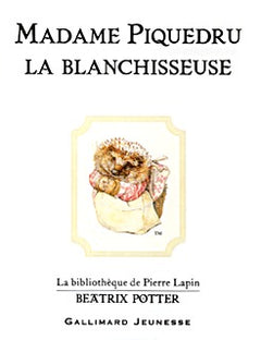 Madame Piquedru la blanchisseuse