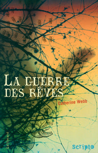 La guerre des rêves