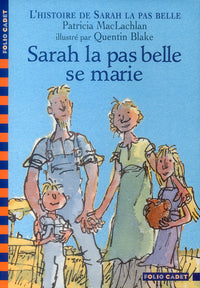 Sarah la pas belle se marie