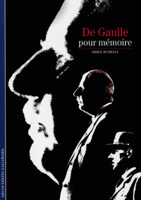 De Gaulle, pour mémoire