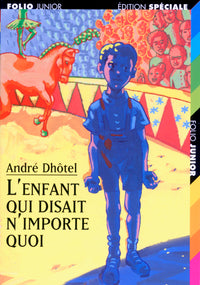 L'ENFANT QUI DISAIT N'IMPORTE QUOI