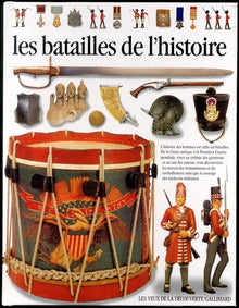 LES BATAILLES DE L'HISTOIRE