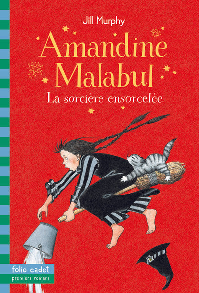 Amandine Malabul : La sorcière ensorcelée