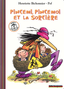 Pincemi Pincemoi et la sorcière