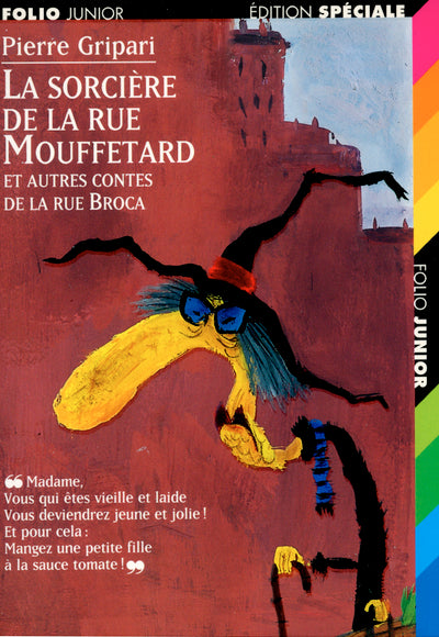 La sorcière de la rue Mouffetard et autres contes de la rue Broca