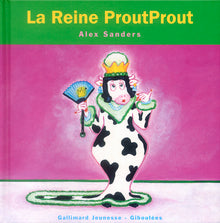 La reine ProutProut
