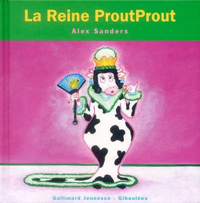 La reine ProutProut