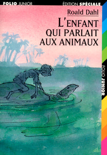 L'enfant qui parlait aux animaux