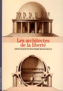 Les architectes de la liberté