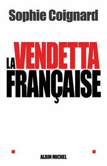 La vendetta française