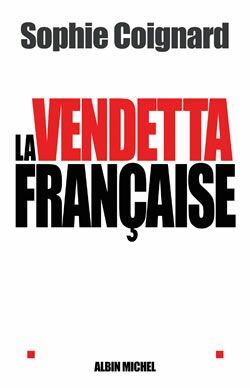 La vendetta française