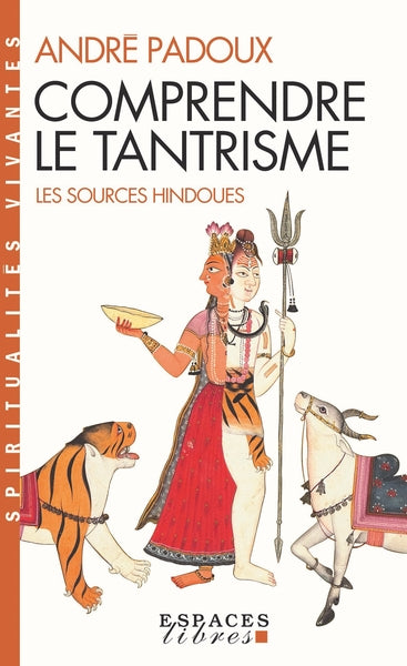 Comprendre le tantrisme