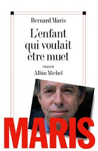 L'enfant qui voulait être muet