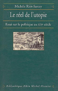 Le réel de l'utopie