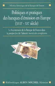 Politiques et pratiques des banques d'émission en Europe