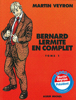 Bernard l'Ermite en complet