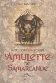 L'Amulette de Samarcande (La Trilogie de Bartiméus, Tome 1)