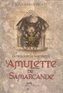 L'Amulette de Samarcande (La Trilogie de Bartiméus, Tome 1)