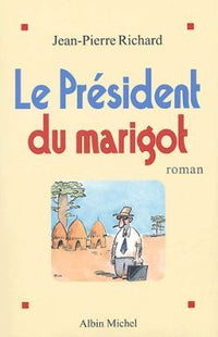 Le président du Marigot