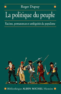La politique du peuple XVIIIe-XXe siècle