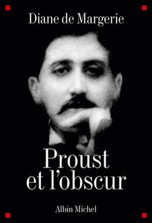 proust et l'obscur
