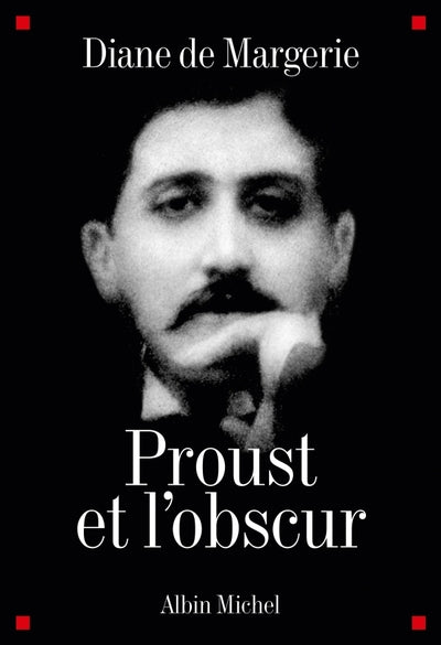 proust et l'obscur