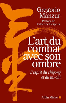 L'art du combat avec son ombre