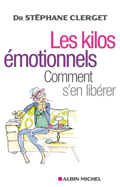 Les kilos émotionnels